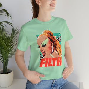 FILTH - Unisex Jersey Short Sleeve Tee