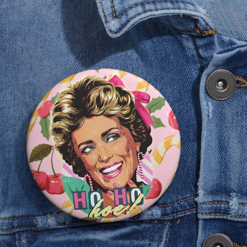 HO HO HOE! [US-Printed] - Custom Pin Buttons