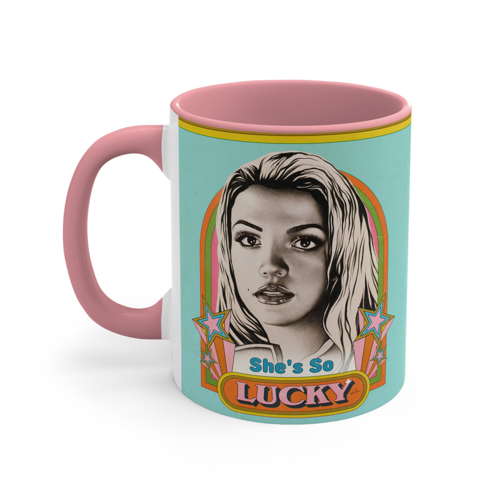 She's So Lucky - 11oz Accent Mug (Australian Printed)