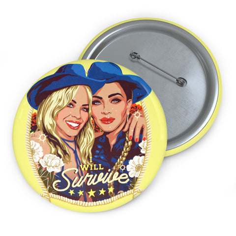 I WILL SURVIVE - Pin Buttons