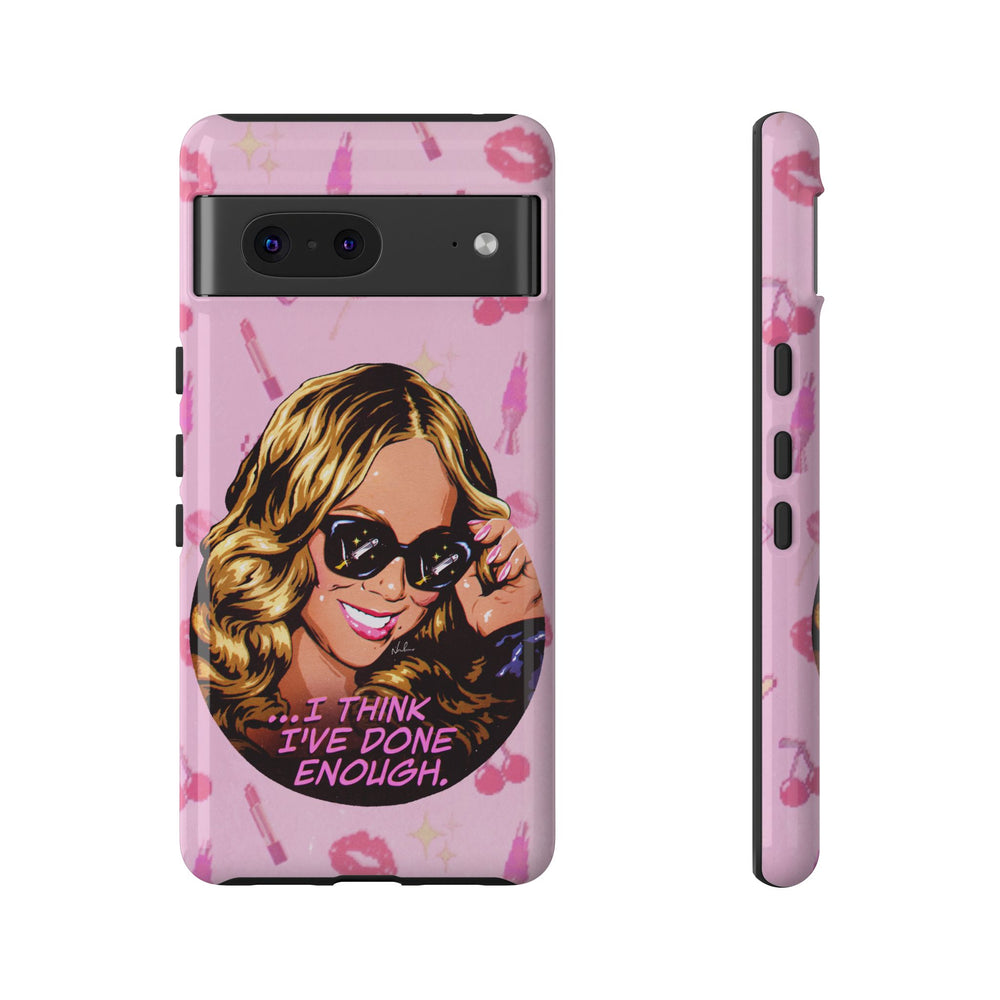 I Think I've Done Enough - Tough Cases