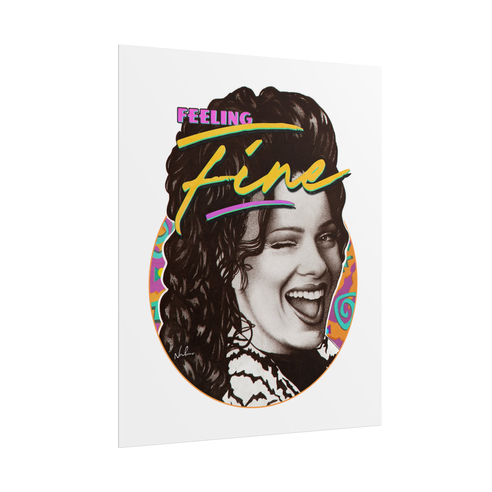 FEELING FINE - Rolled Posters