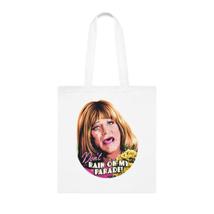 Don't Rain On My Parade! - Cotton Tote [UK-Printed]