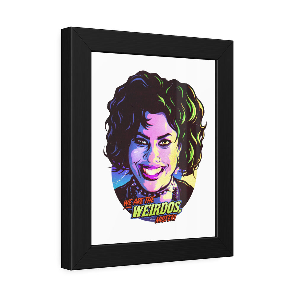 We Are The Weirdos, Mister! - Framed Paper Posters