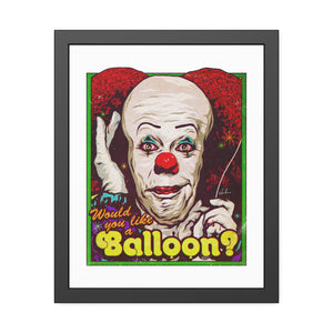 Would You Like A Balloon? - Framed Paper Posters