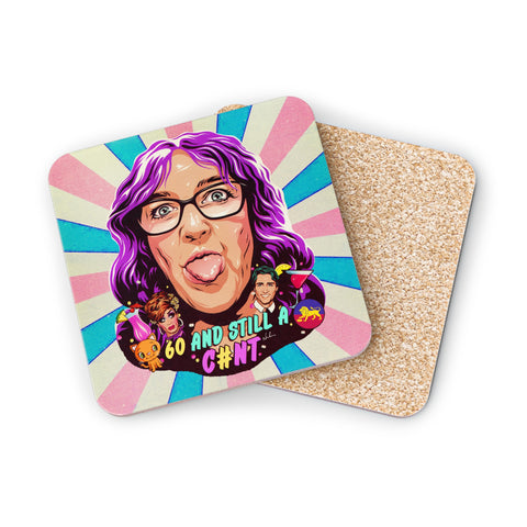 60 And Still A Cunt - MummaPro [Australian-Printed] - Coaster