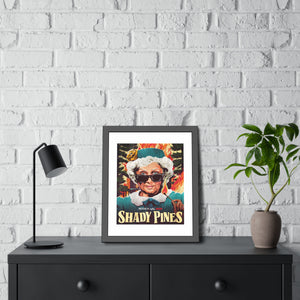 SHADY PINES - Framed Paper Posters