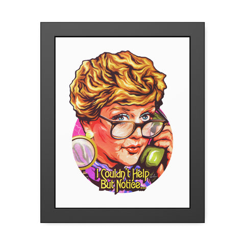 I Couldn't Help But Notice... - Framed Paper Posters