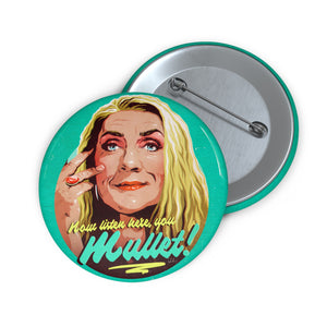 YOU MULLET - Custom Pin Buttons