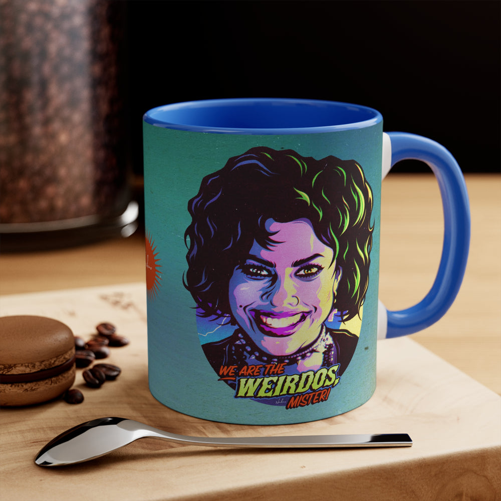 We Are The Weirdos, Mister! - 11oz Accent Mug (Australian Printed)