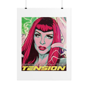 TENSION - Rolled Posters