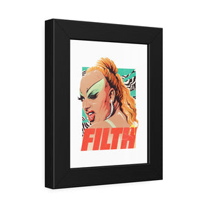 FILTH - Framed Paper Posters