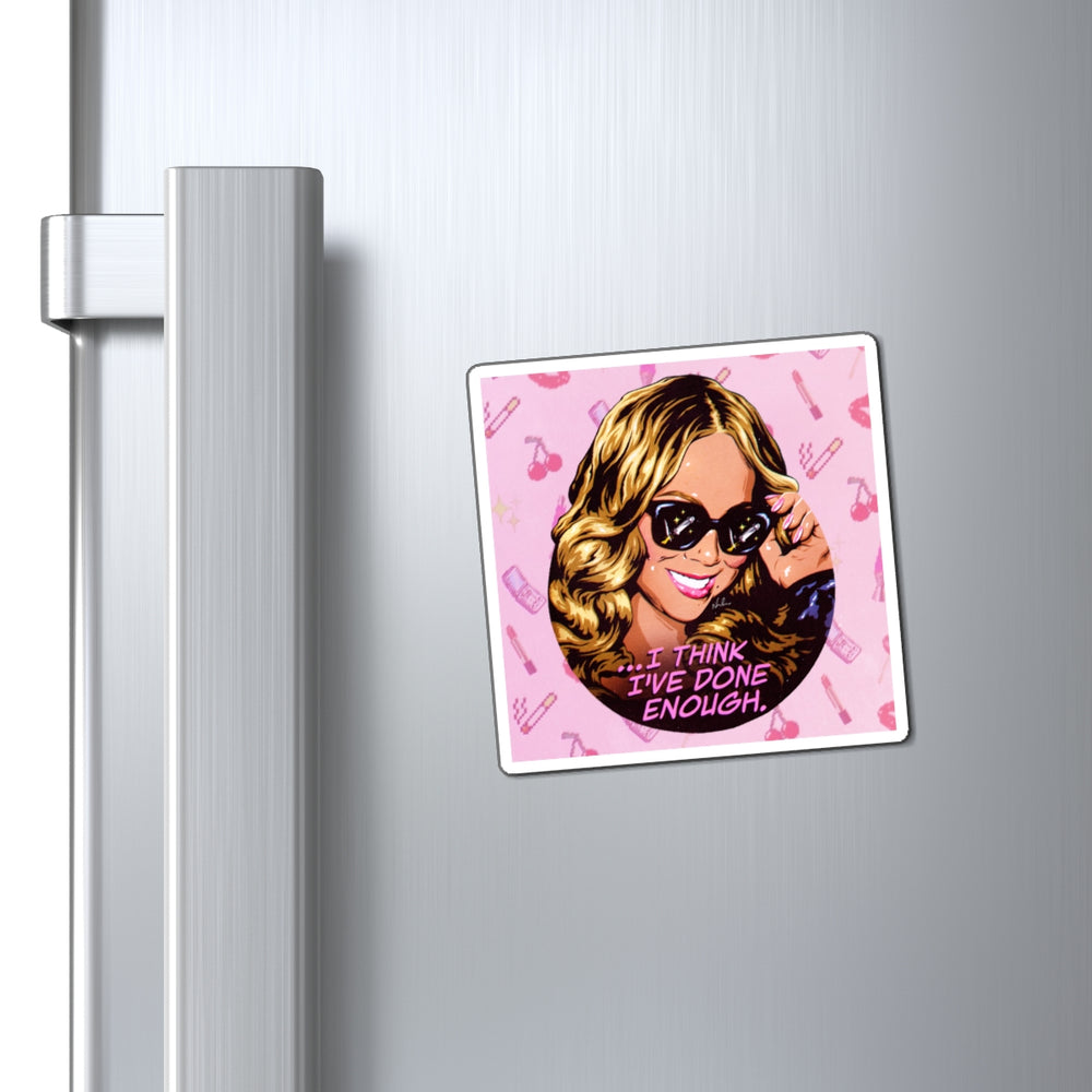 I Think I've Done Enough [US-Printed] - Magnets