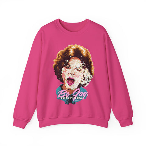 Be Gay, Cream Pie A Bigot! [US-Printed] - Unisex Heavy Blend™ Crewneck Sweatshirt