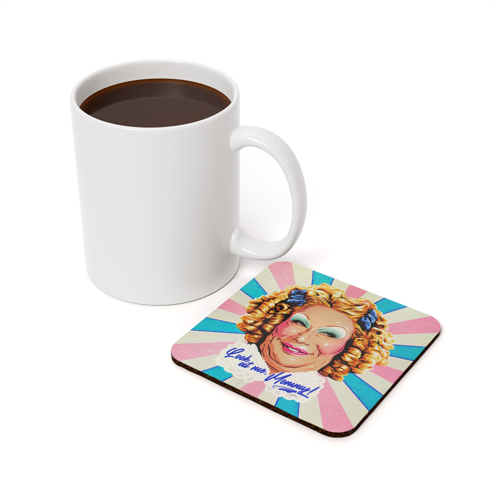 Look At Me, Mommy! - Cork Back Coaster