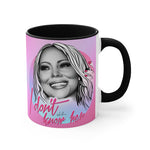 I Don't Know Her - 11oz Accent Mug (Australian Printed)