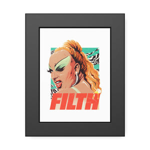 FILTH - Framed Paper Posters