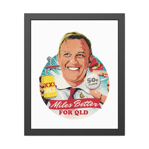 Miles Better For QLD - Framed Paper Posters