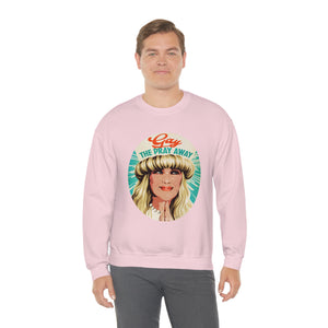 GAY THE PRAY AWAY - Unisex Heavy Blend™ Crewneck Sweatshirt