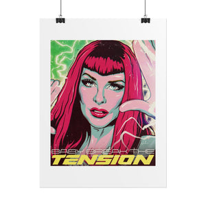 TENSION - Rolled Posters