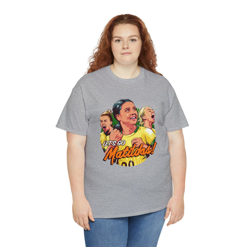 Let's Go Matildas! [Australian-Printed] - Unisex Heavy Cotton Tee