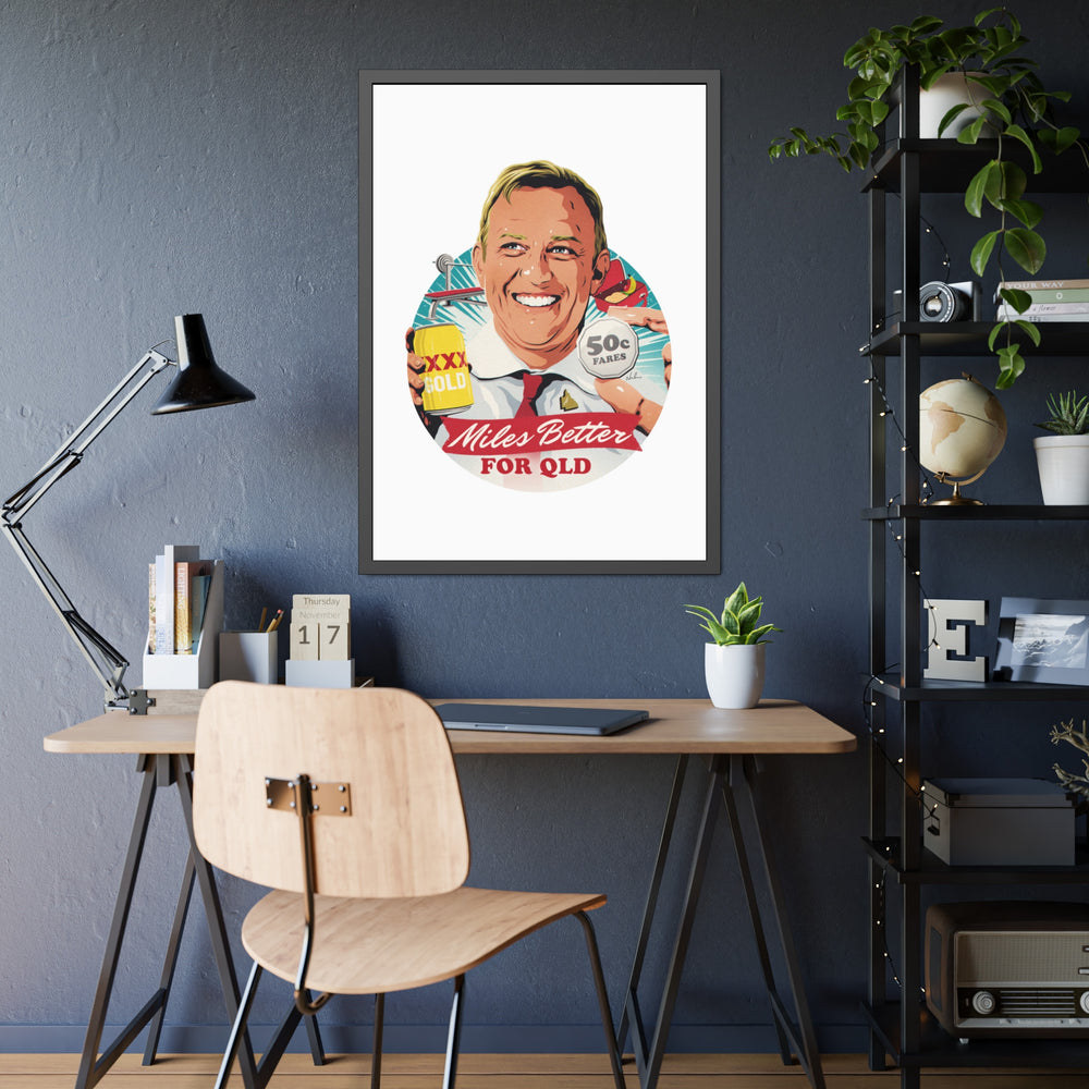 Miles Better For QLD - Framed Paper Posters