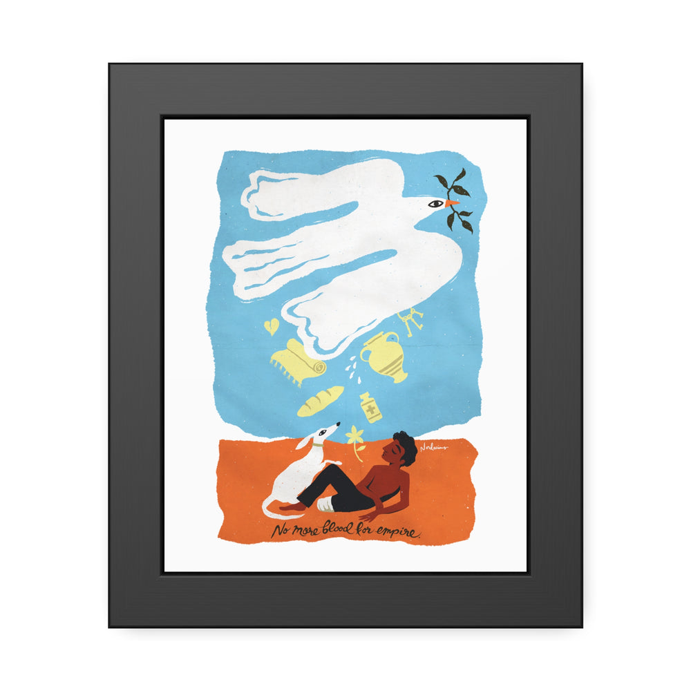 No More Blood For Empire - Framed Paper Posters