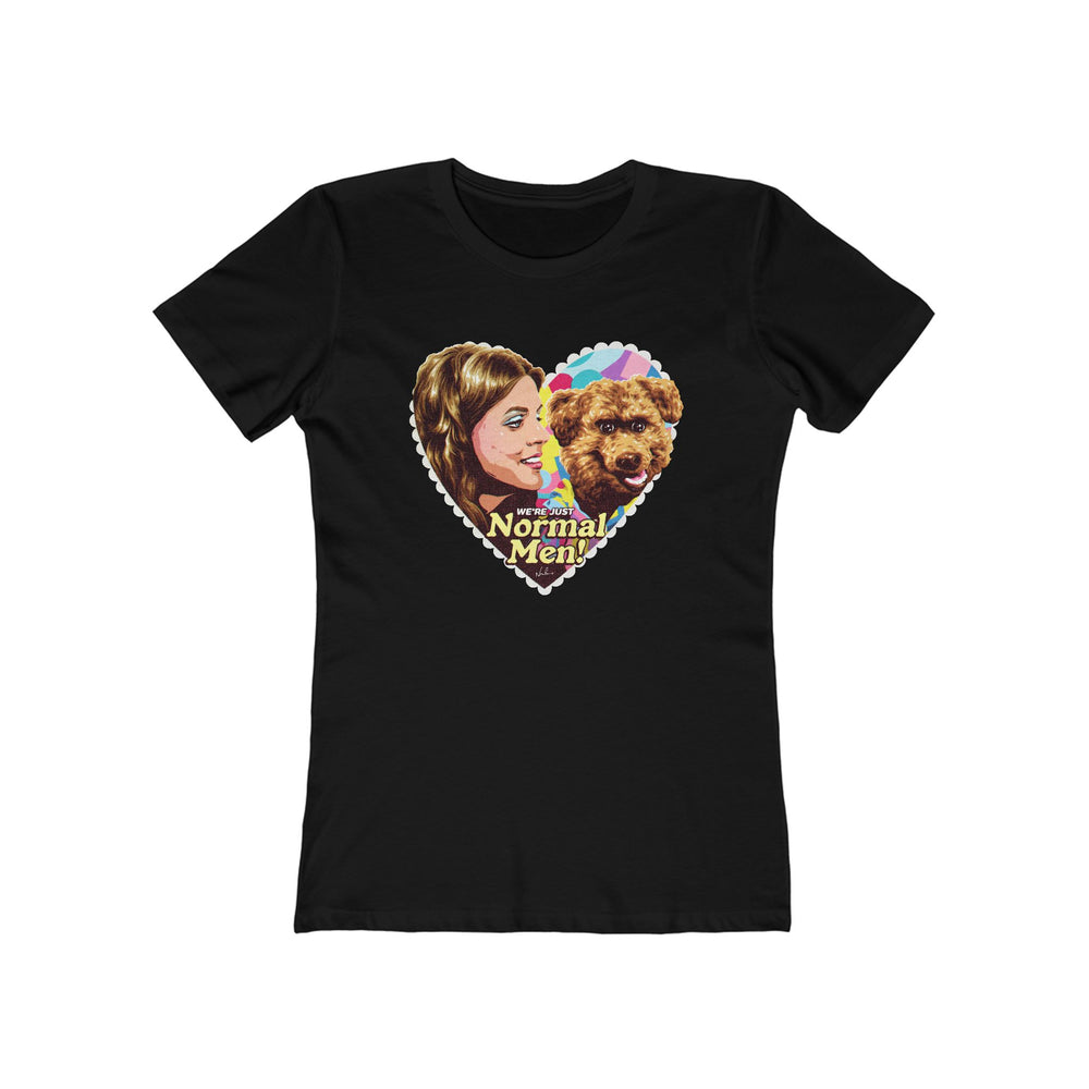 We're Just Normal Men [US-Printed] - Women's The Boyfriend Tee