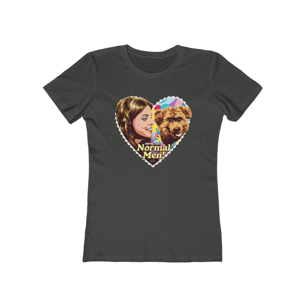 We're Just Normal Men [US-Printed] - Women's The Boyfriend Tee