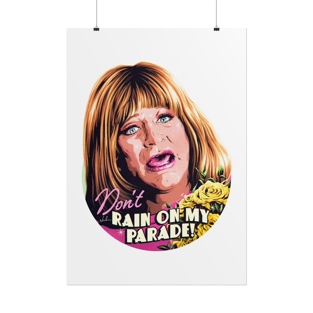 Don't Rain On My Parade! - Rolled Posters