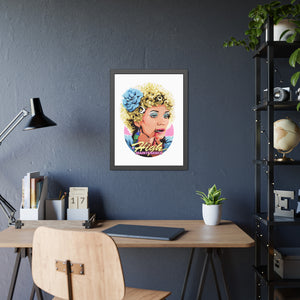 High Maintenance - Framed Paper Posters