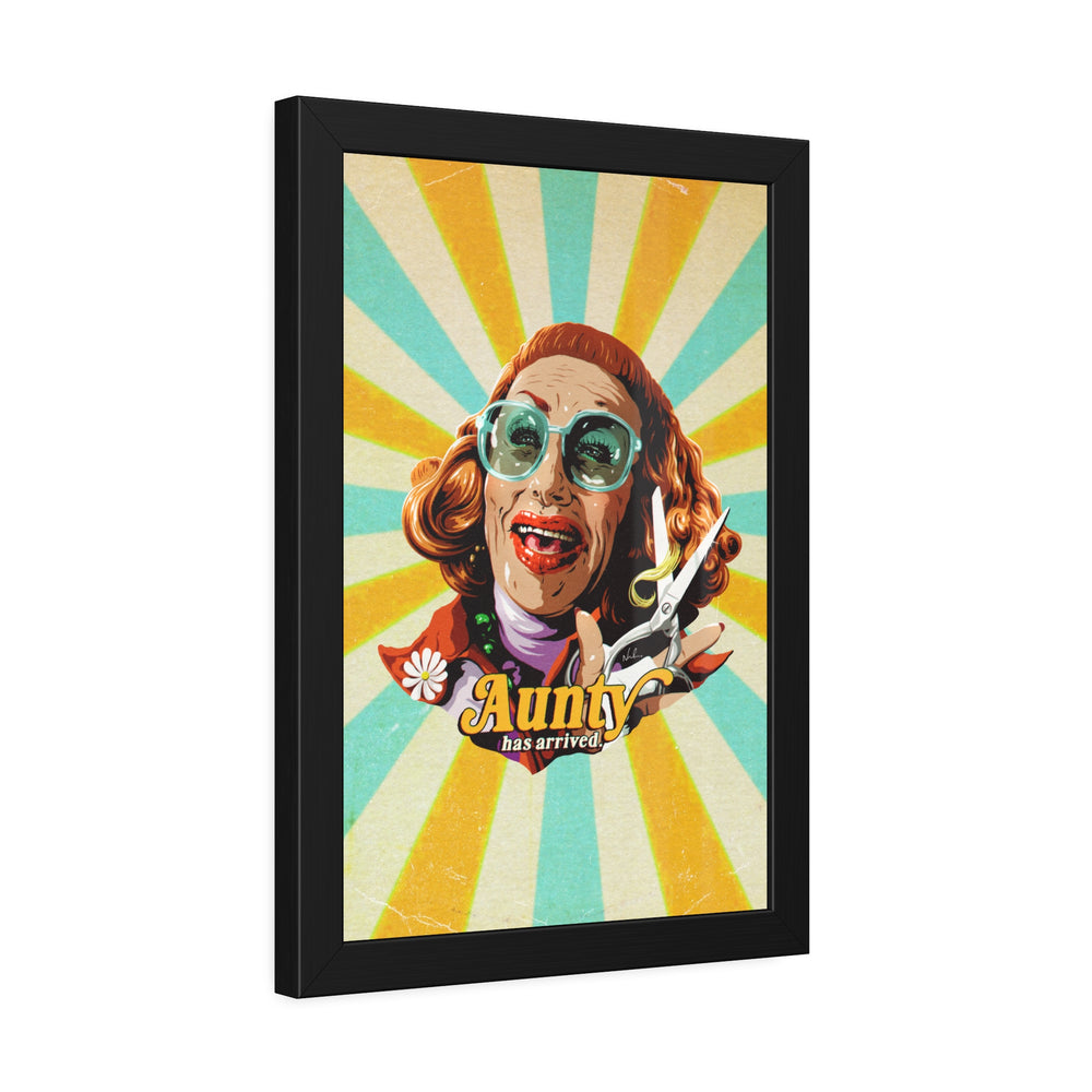 Aunty Has Arrived - Framed Paper Posters