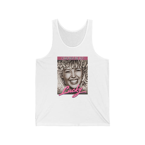 I SHOULD BE SO LUCKY [US-Printed] - Unisex Jersey Tank