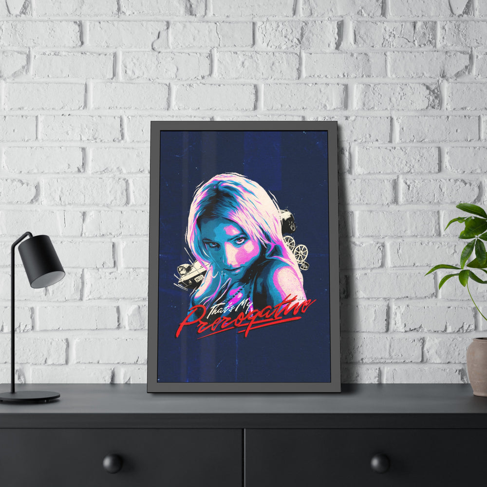 That's My Prerogative [Coloured BG] - Framed Paper Posters