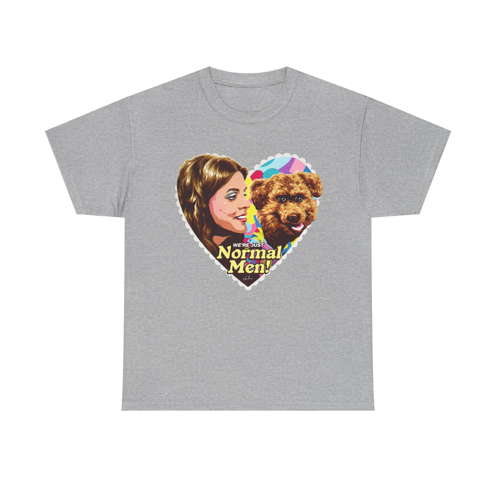 We're Just Normal Men [Australian-Printed] - Unisex Heavy Cotton Tee