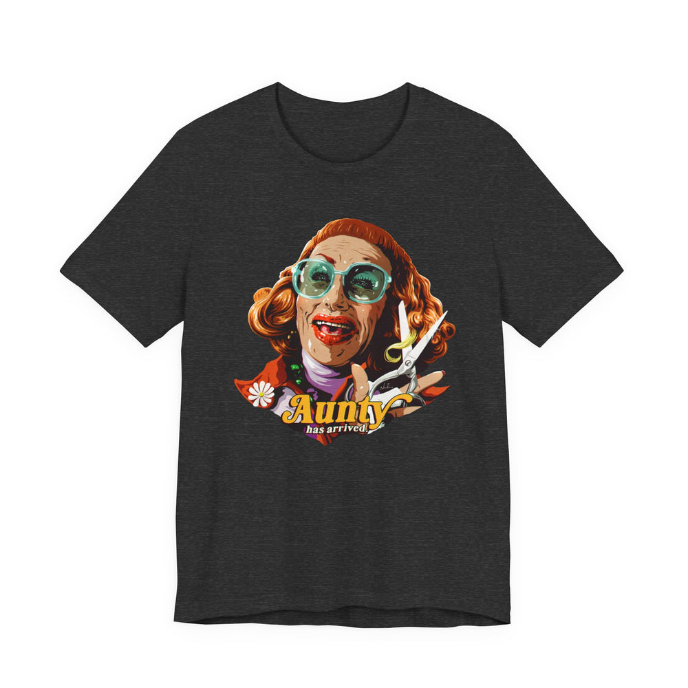 Aunty Has Arrived [US-Printed] - Unisex Jersey Short Sleeve Tee