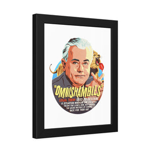 OMNISHAMBLES - Framed Paper Posters