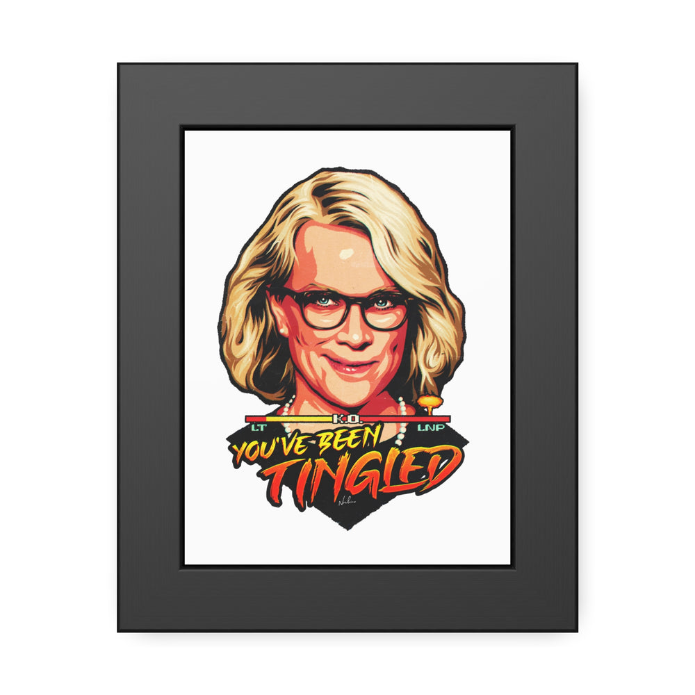 You've Been Tingled - Framed Paper Posters