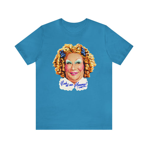 Look At Me, Mommy! - Unisex Jersey Short Sleeve Tee