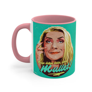 YOU MULLET - 11oz Accent Mug (Australian Printed)