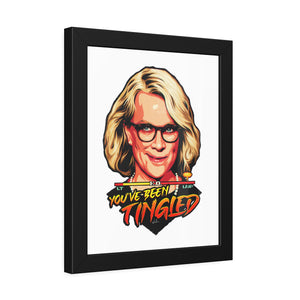 You've Been Tingled - Framed Paper Posters