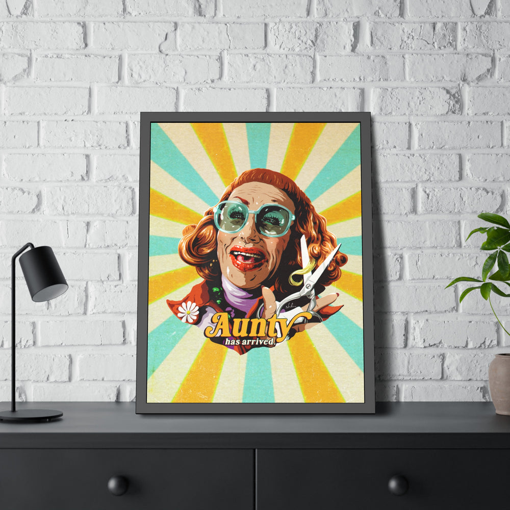 Aunty Has Arrived - Framed Paper Posters