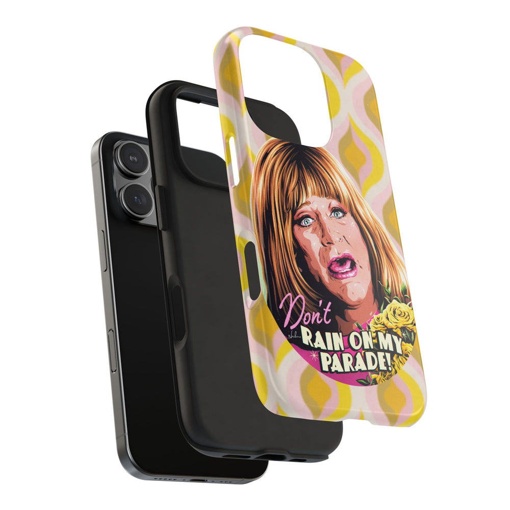 Don't Rain On My Parade! - Tough Phone Cases, Case-Mate