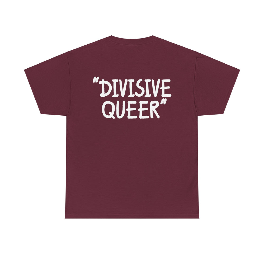 DIVISIVE QUEER - Double Sided Edition [Australian-Printed] - Unisex Heavy Cotton Tee