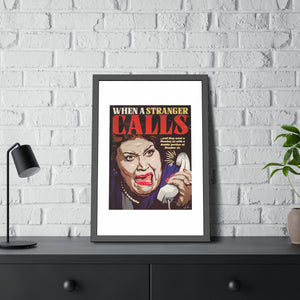 When A Stranger Calls - Framed Paper Posters