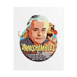 OMNISHAMBLES - Rolled Posters