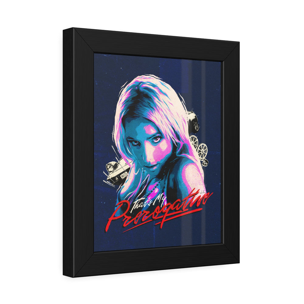 That's My Prerogative [Coloured BG] - Framed Paper Posters