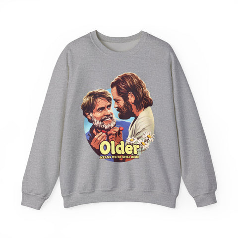 Older Means We're Still Here [Australian-Printed] - Unisex Heavy Blend™ Crewneck Sweatshirt