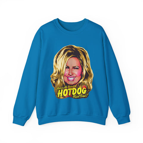 Makes Me Want A Hot Dog Real Bad! [US-Printed] - Unisex Heavy Blend™ Crewneck Sweatshirt