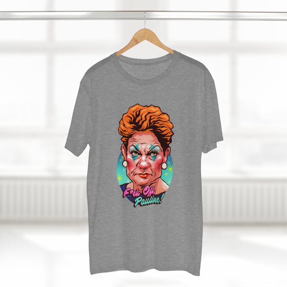 F*ck Off, Pauline! [Australian-Printed] - Men's Staple Tee